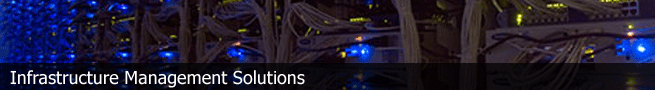 Enterprise Grade Solutions for Infrastructure Management