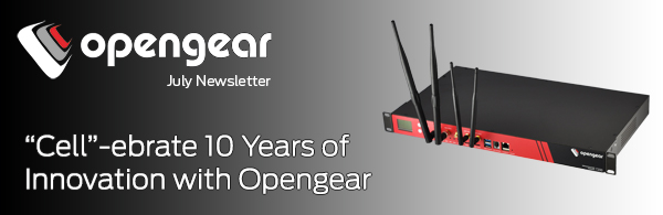 Cell-ebrate 10 years of innovation with Opengear