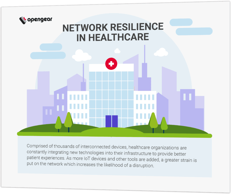 Healthcare Network Management Opengear