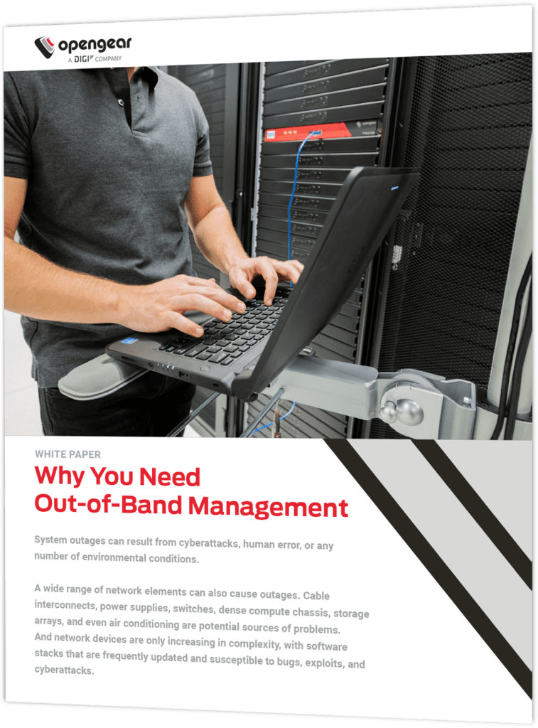 Why You Need OutofBand Management (White Paper) Opengear